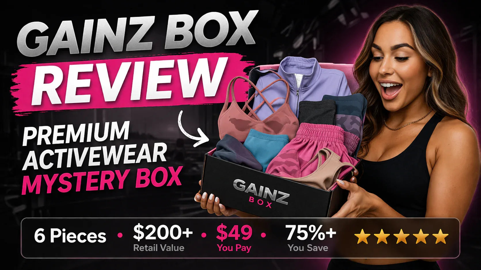 Gainz Box reviews - everything you need to know about pricing, quality, and what's inside