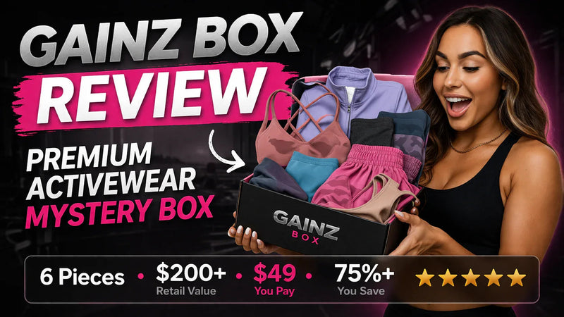 Gainz Box reviews - everything you need to know about pricing, quality, and what's inside